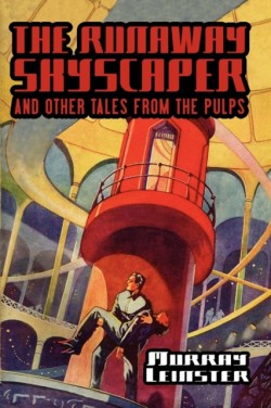 Runaway Skyscraper and Other Tales from the Pulps