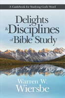 Delights & Disciplines of Bibl