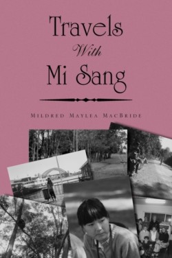 Travels with Mi Sang