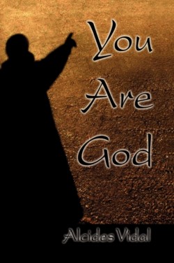 You Are God