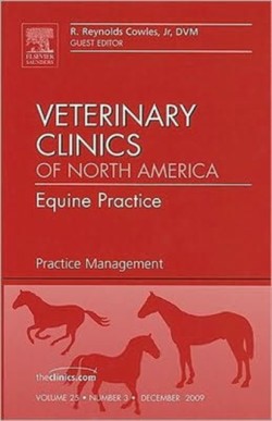 Practice Management, An Issue of Veterinary Clinics: Equine Practice