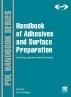 Handbook of Adhesives and Surface Preparation