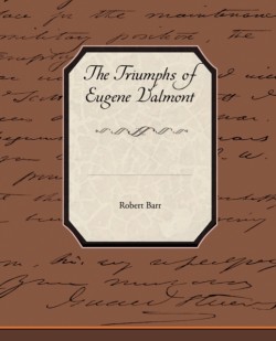 Triumphs of Eugene Valmont