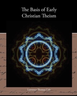 Basis of Early Christian Theism