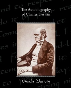 Autobiography of Charles Darwin