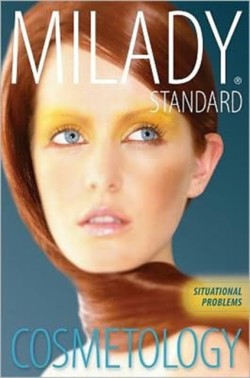 Situational Problems for Milady Standard Cosmetology 2012