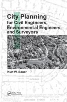 City Planning for Civil Engineers, Environmental Engineers, and Surveyors