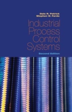 Industrial Process Control Systems, Second Edition