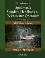 Spellman's Standard Handbook for Wastewater Operators