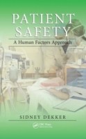 Patient Safety A Human Factors Approach  *