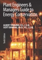 Plant Engineers and Managers Guide to Energy Conservation