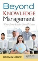 Beyond Knowledge Management