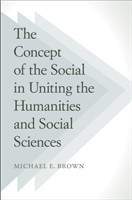 Concept of the Social in Uniting the Humanities and Social Sciences