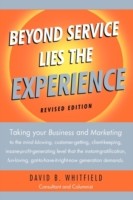 Beyond Service lies the Experience Revised Edition