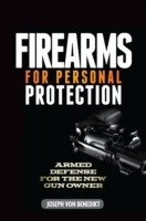 Firearms for Personal Protection