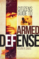 Citizen's Guide to Armed Defense