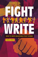 Fight Write How to Write Believable Fight Scenes