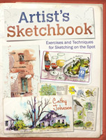 Artist's Sketchbook Exercises and Techniques for Sketching on the Spot