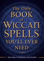 Only Book of Wiccan Spells You'll Ever Need