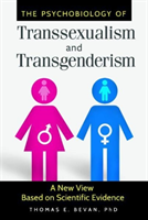 Psychobiology of Transsexualism and Transgenderism