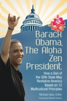 Barack Obama, The Aloha Zen President