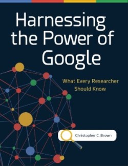 Harnessing the Power of Google