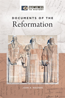 Documents of the Reformation