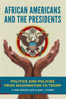 African Americans and the Presidents