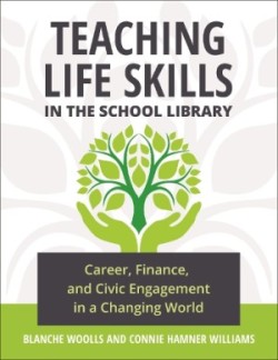 Teaching Life Skills in the School Library