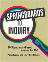 Springboards to Inquiry