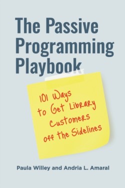 Passive Programming Playbook