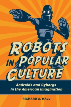 Robots in Popular Culture