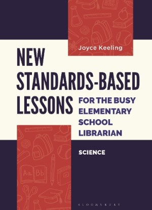 New Standards-Based Lessons for the Busy Elementary School Librarian