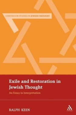 Exile and Restoration in Jewish Thought