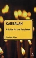 Kabbalah: A Guide for the Perplexed