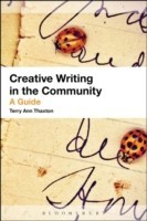 Creative Writing in the Community A Guide