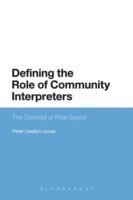Defining the Role of Community Interpreters The Concept of Role-Space