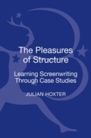 Pleasures of Structure Learning Screenwriting Through Case Studies