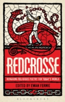 Redcrosse: Remaking Religious Poetry for Today's World