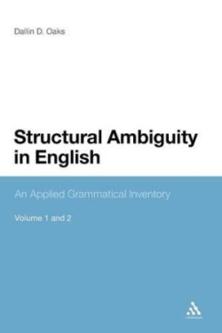 Structural Ambiguity in English An Applied Grammatical Inventory