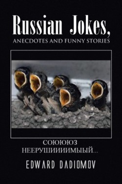 Russian Jokes, Anecdotes and Funny Stories
