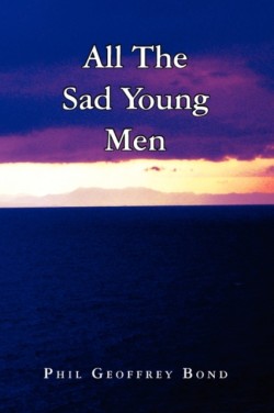 All the Sad Young Men