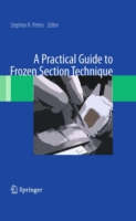 Practical Guide to Frozen Section Technique