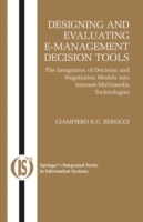 Designing and Evaluating E-Management Decision Tools