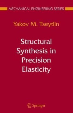 Structural Synthesis in Precision Elasticity