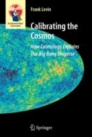 Calibrating the Cosmos