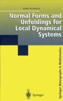 Normal Forms and Unfoldings for Local Dynamical Systems