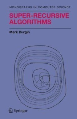 Super-Recursive Algorithms