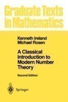 Classical Introduction to Modern Number Theory