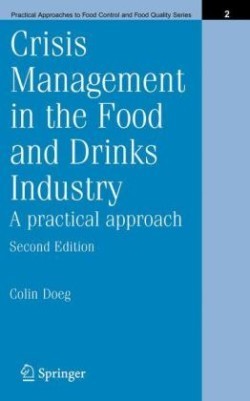 Crisis Management in Food and Drinks Industry